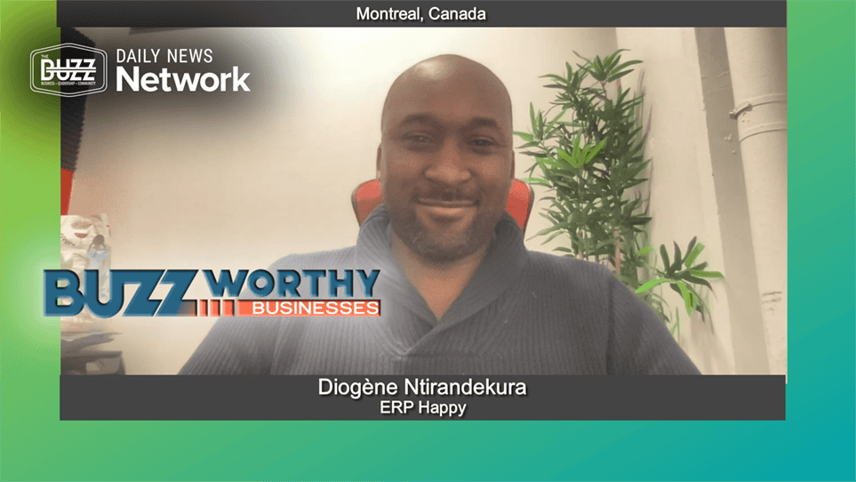 Buzzworthy Businesses with Diogène Ntirandekura of ERP Happy